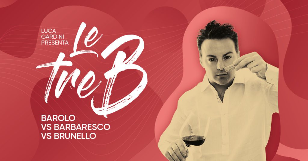 Le Tre B del vino: Barolo VS Barbaresco VS Brunello 1