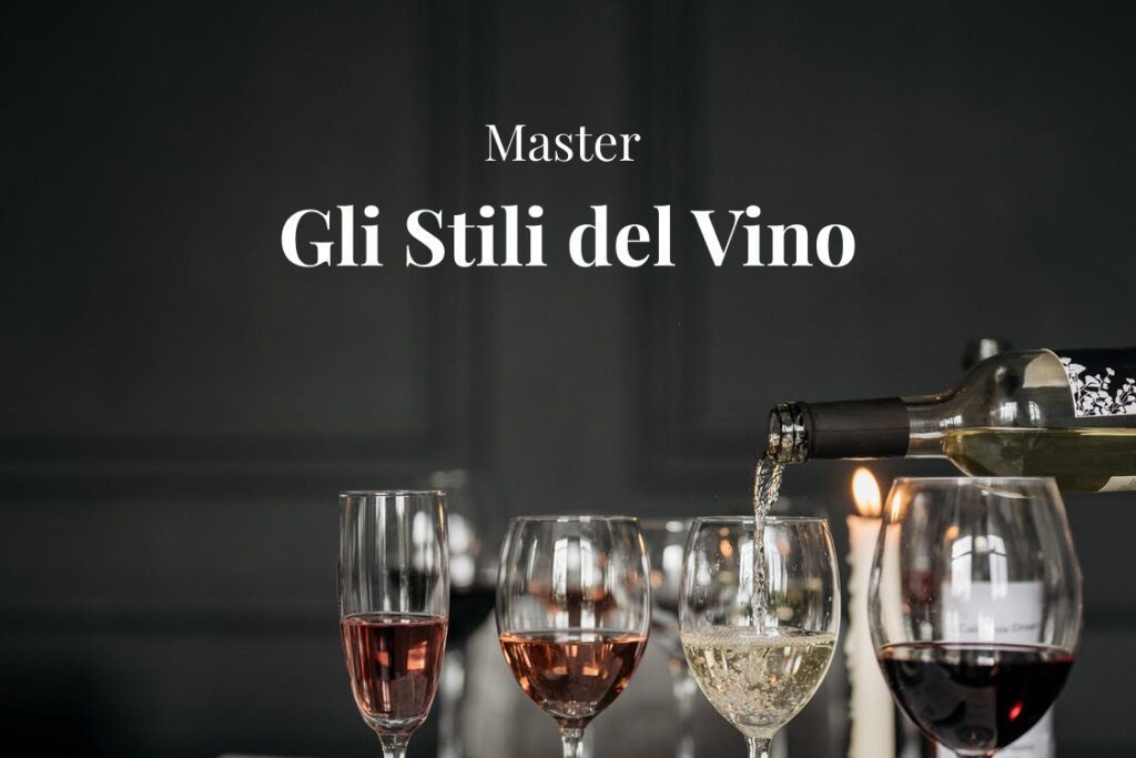 Master Gli stili del vino - “Prima tappa” 1